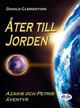 Clementoni |  Åter Till Jorden | eBook | Sack Fachmedien