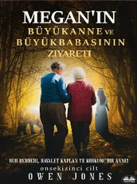 Jones |  Megan'in Büyükanne Ve Büyükbabasinin Ziyareti | eBook | Sack Fachmedien