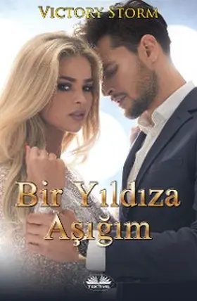 Storm |  Bir Yildiza Asigim | eBook | Sack Fachmedien