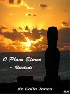 Jones |  O Plano Eterno | eBook | Sack Fachmedien