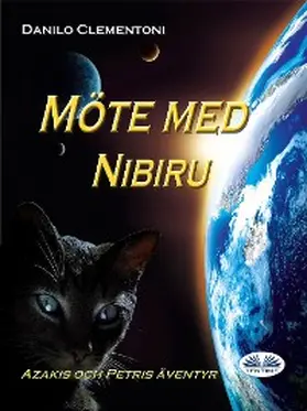 Clementoni |  Möte Med Nibiru | eBook | Sack Fachmedien
