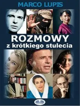 Lupis |  Rozmowy Z Krótkiego Stulecia | eBook | Sack Fachmedien
