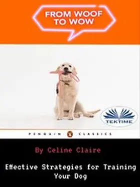 Claire |  From Woof To Wow | eBook | Sack Fachmedien