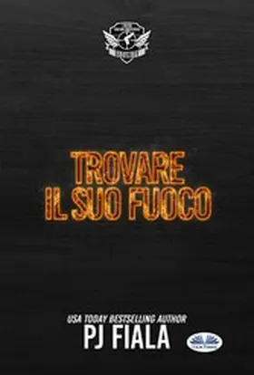 Fiala |  Trovare Il Suo Fuoco | eBook | Sack Fachmedien