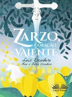 Escudero |  Zarzo, Coração Valente | eBook | Sack Fachmedien