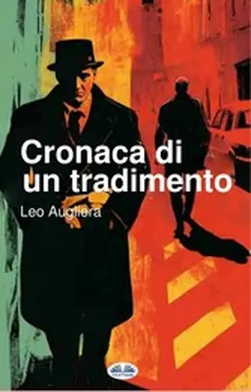 Augliera |  Cronaca Di Un Tradimento | eBook | Sack Fachmedien