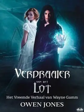 Jones |  Verdraaier Van Het Lot | eBook | Sack Fachmedien