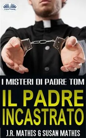 Mathis |  Il Padre Incastrato | eBook | Sack Fachmedien