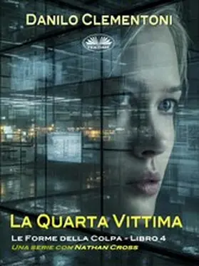 Clementoni |  La Quarta Vittima | eBook | Sack Fachmedien