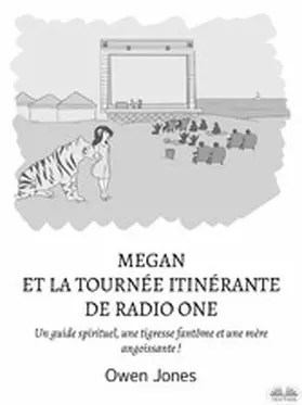 Jones |  Megan Et La Tournée Itinérante De Radio One | eBook | Sack Fachmedien