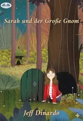Dinardo |  Sarah Und Der Große Gnom | eBook | Sack Fachmedien