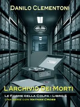 Clementoni |  L'Archivio Dei Morti | eBook | Sack Fachmedien