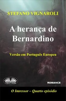 Vignaroli |  A Herança De Bernardino | eBook | Sack Fachmedien