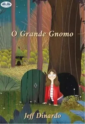 Dinardo |  O Grande Gnomo | eBook | Sack Fachmedien