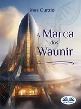 Curzio |  A Marca Dos Waunir | eBook | Sack Fachmedien