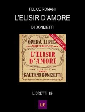 Romani |  L'elisir d'amore | eBook | Sack Fachmedien