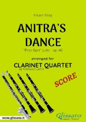 Grieg / Leone | Anitra's Dance - Clarinet Quartet SCORE | E-Book | sack.de
