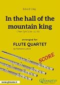Grieg / Leone |  In the hall of the mountain king - Flute Quartet SCORE | eBook | Sack Fachmedien