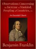 Franklin |  Observations Concerning the Increase of Mankind, Peopling of Countries, etc | eBook | Sack Fachmedien