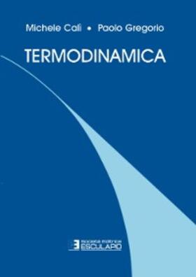 Calì / Gregorio |  Termodinamica | eBook | Sack Fachmedien