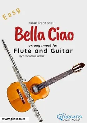Leone |  Bella Ciao - Flute and Guitar | eBook | Sack Fachmedien
