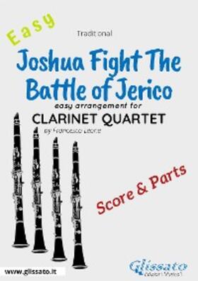 Leone |  Joshua Fight The Battle of Jerico - Easy Clarinet Quartet (score & parts) | eBook | Sack Fachmedien