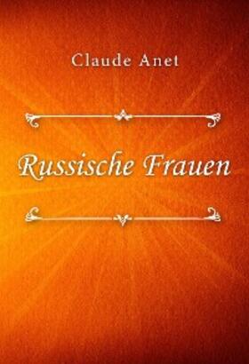 Anet | Russische Frauen | E-Book | www.sack.de