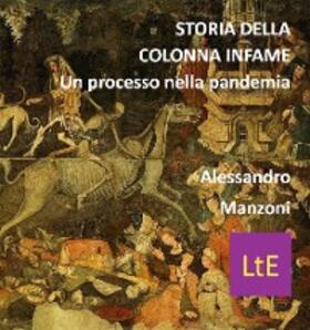 Manzoni |  Storia della colonna infame | eBook | Sack Fachmedien