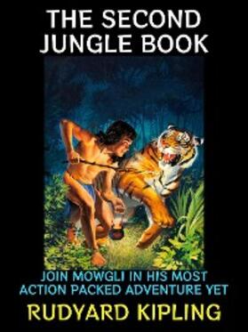Kipling |  The Second Jungle Book | eBook | Sack Fachmedien