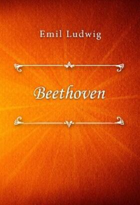 Ludwig |  Beethoven | eBook | Sack Fachmedien