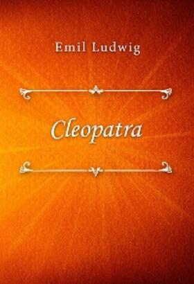 Ludwig |  Cleopatra | eBook | Sack Fachmedien