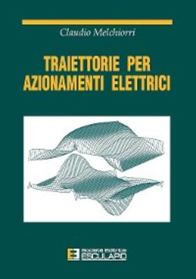 Melchiorri |  Traiettorie per azionamenti elettrici | eBook | Sack Fachmedien