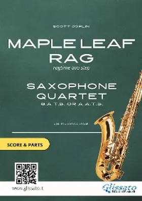 Joplin |  Saxophone sheet music for Quartet "Maple Leaf Rag" (score & parts) | eBook | Sack Fachmedien