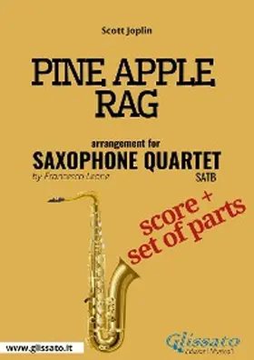 Joplin |  Pine Apple Rag - Saxophone Quartet score & parts | eBook | Sack Fachmedien