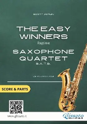 Joplin / Leone |  Saxophone Quartet "The Easy Winners"  score & parts | eBook | Sack Fachmedien