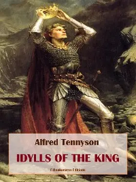 Tennyson |  Idylls of the King | eBook | Sack Fachmedien
