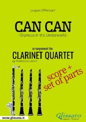 Offenbach |  Can Can - Clarinet Quartet score & parts | eBook | Sack Fachmedien