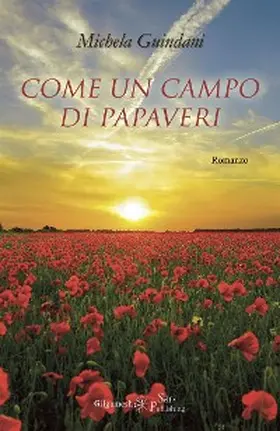 Guindani |  Come un campo di papaveri | eBook | Sack Fachmedien