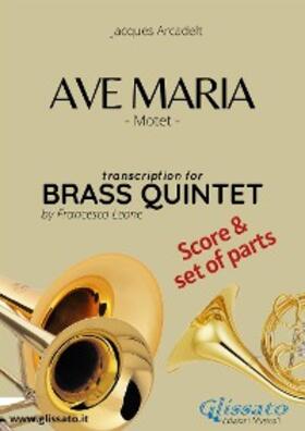 Arcadelt |  Ave Maria - Brass Quintet score & parts | eBook | Sack Fachmedien
