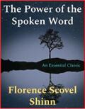 Scovel Shinn |  The Power of the Spoken Word | eBook | Sack Fachmedien