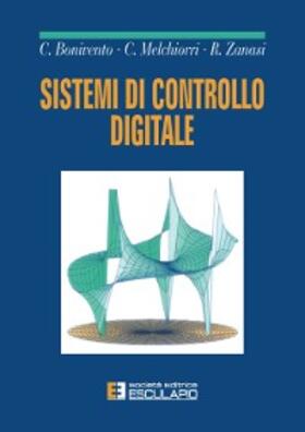 Bonivento / Zanasi / Melchiorri |  Sistemi di controllo digitale | eBook | Sack Fachmedien