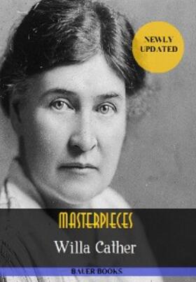 Cather / Books |  Willa Cather: Masterpieces | eBook | Sack Fachmedien