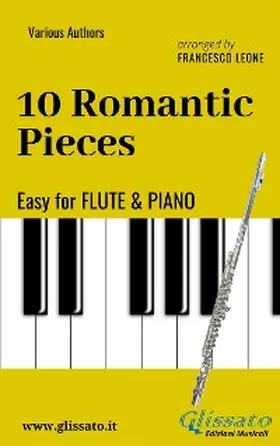 Rubinstein / Schumann / Mussorgsky |  10 Romantic Pieces - Easy for Flute and Piano | eBook | Sack Fachmedien