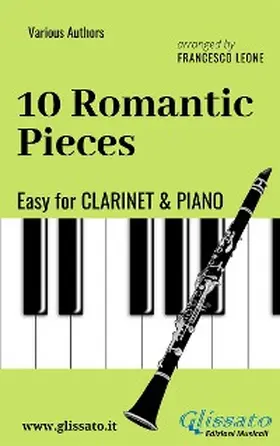 Rubinstein / Schumann / Mussorgsky |  10 Romantic Pieces - Easy for Clarinet and Piano | eBook | Sack Fachmedien