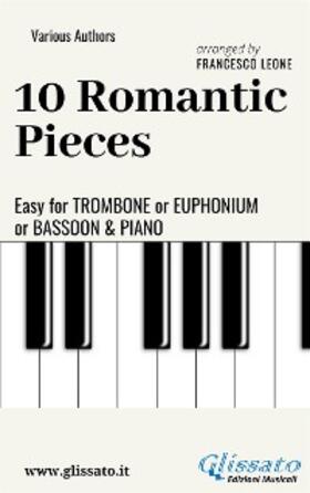 Schumann / Rubinstein / Mussorgsky |  10 Romantic Easy Pieces  For Trombone or Euphonium or Bassoon and Piano | eBook | Sack Fachmedien