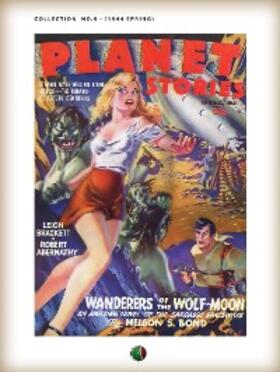 Bradbury / Wells / Fleming |  PLANET STORIES [ Collection no.9 ] | eBook | Sack Fachmedien