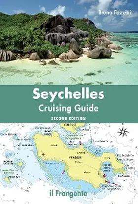 Fazzini |  Seychelles Cruising Guide | eBook | Sack Fachmedien