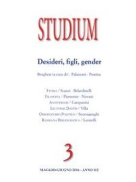 Belardinelli / Bilotti / Borghesi | Studium - Desideri, figli, gender | E-Book | sack.de