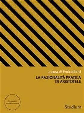 Berti |  La razionalità pratica di Aristotele | eBook | Sack Fachmedien