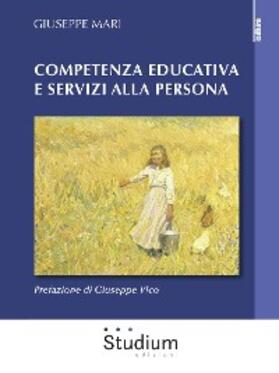 Mari |  Competenza educativa e servizi alla persona | eBook | Sack Fachmedien
